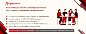 NURS FPX 8024 Assessment 4 Midway Evolution